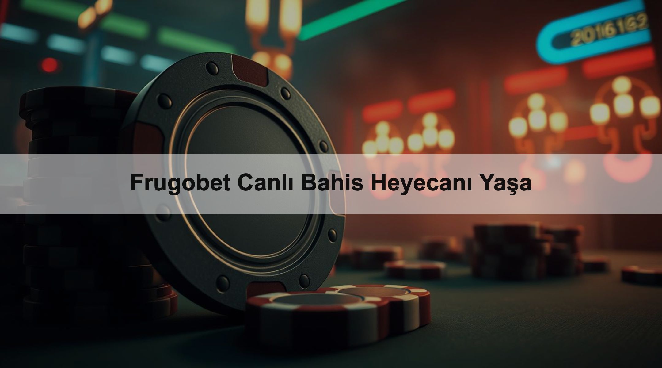 Frugobet Canlı Bahis Heyecanı Yaşa